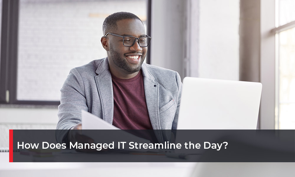 How Does Managed IT Streamline the Day(1)